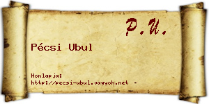 Pécsi Ubul névjegykártya